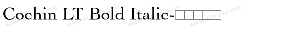 Cochin LT Bold Italic字体转换